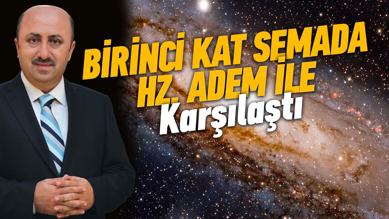 Miraç Kandili: Hz. Muhammed'in Miraç'a yükseldiği gece.